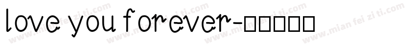 love you forever字体转换